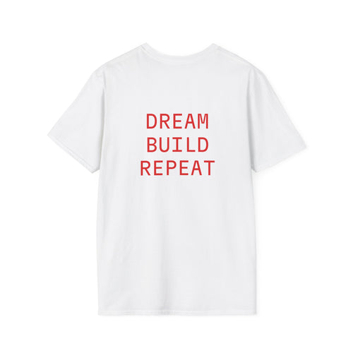 Build Dream Repeat T-Shirt Lebensweisheit in Weiss