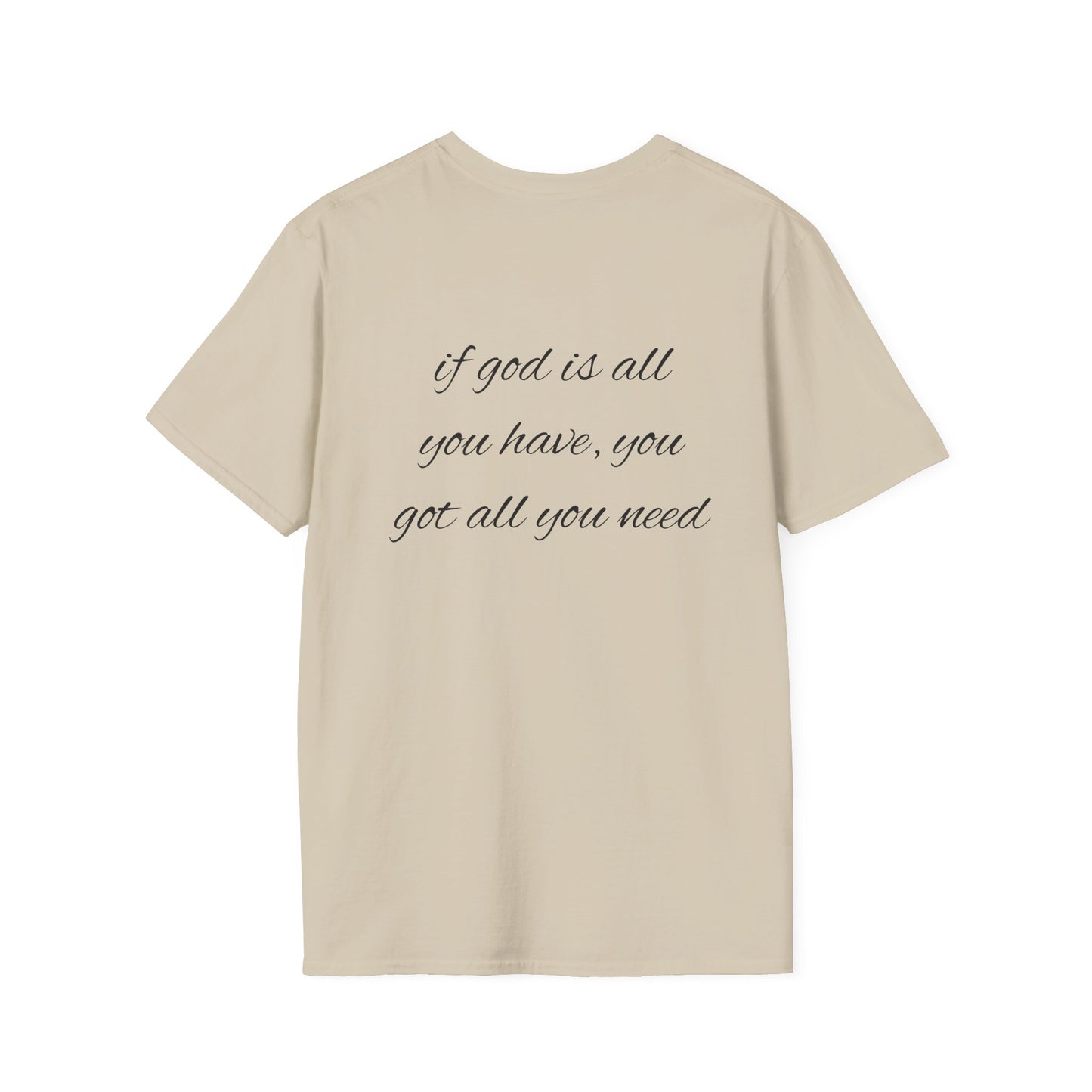 God is all you need T-Shirt Lebensweisheit