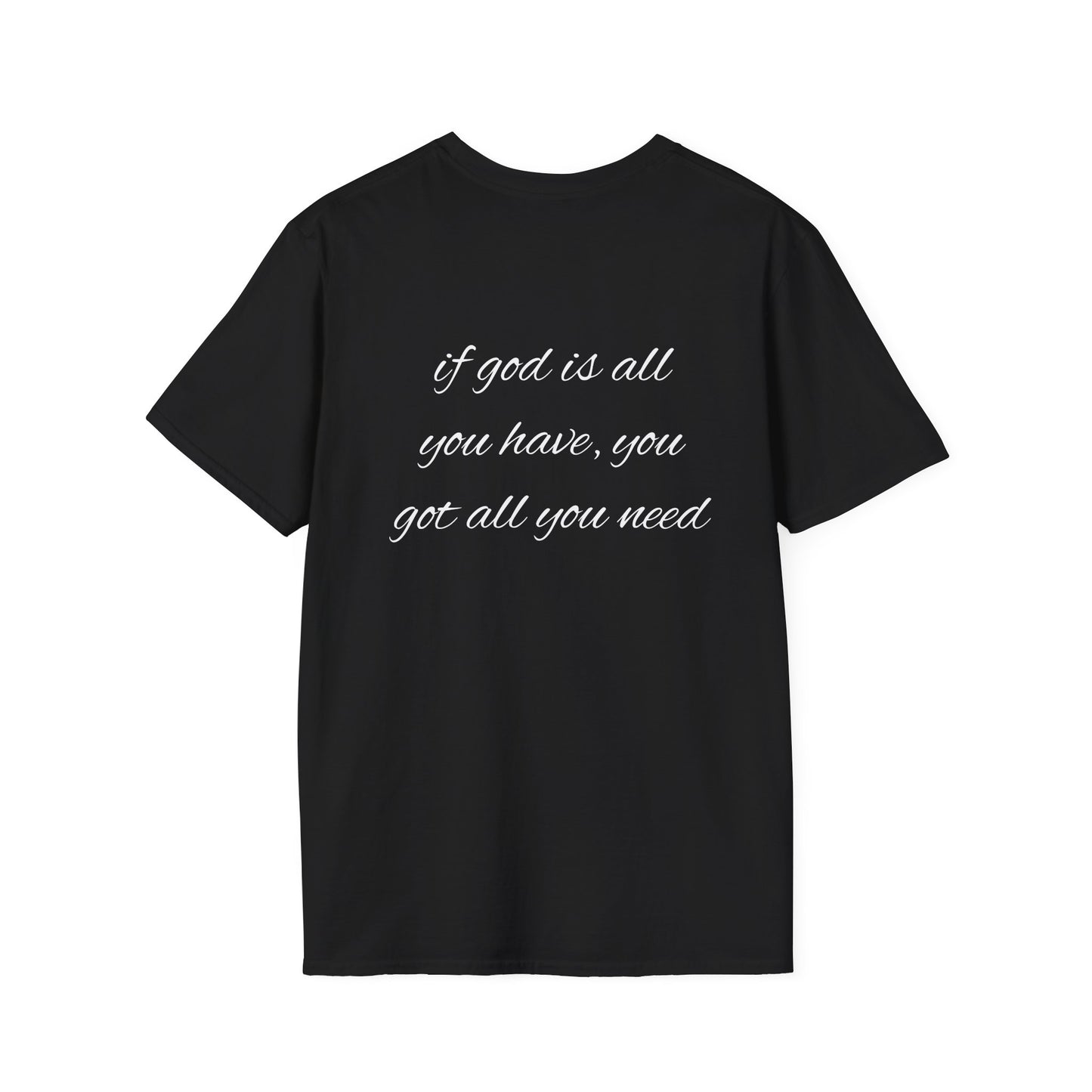 God is all you need T-Shirt Lebensweisheit