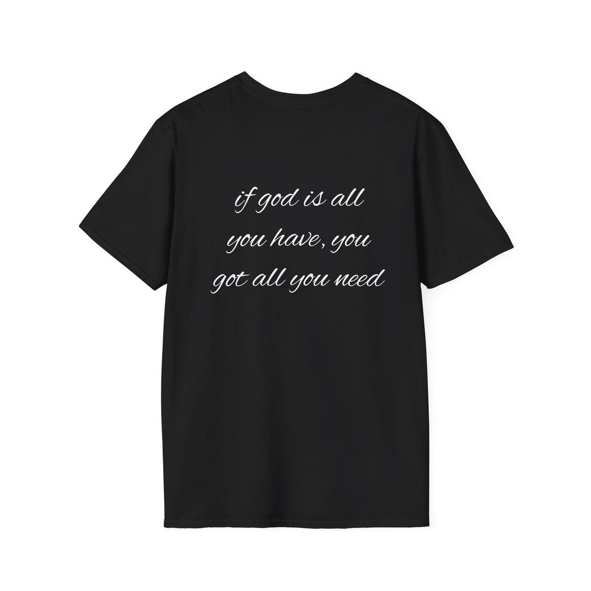 God is all you need T-Shirt Lebensweisheit
