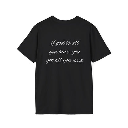 God is all you need T-Shirt Lebensweisheit
