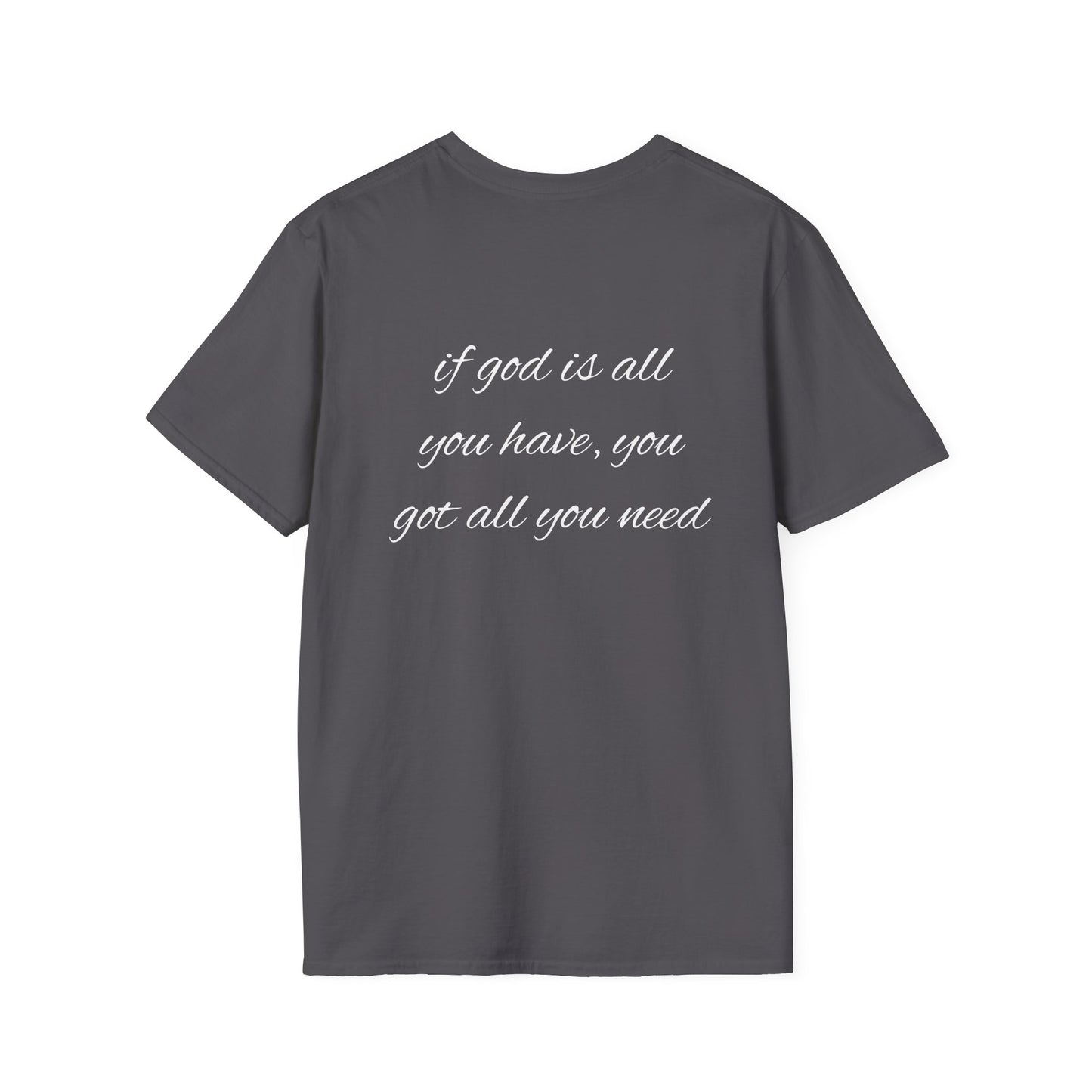God is all you need T-Shirt Lebensweisheit