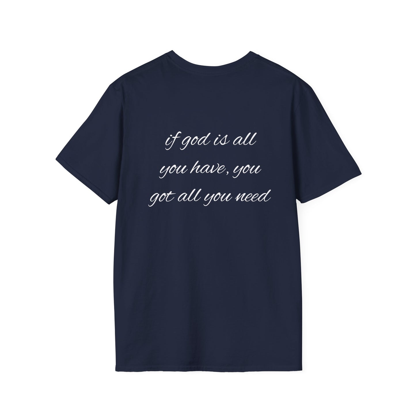 God is all you need T-Shirt Lebensweisheit