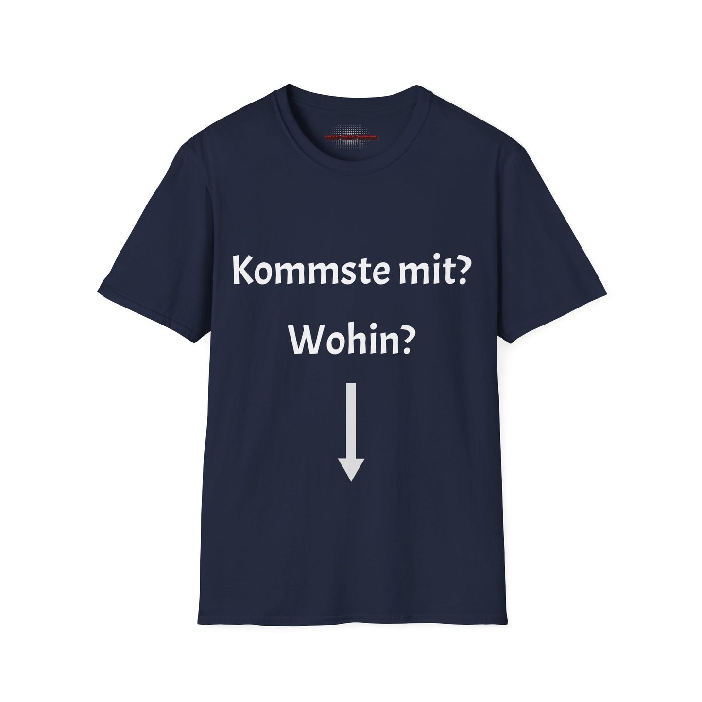 Kommste mit? T-Shirt Meme