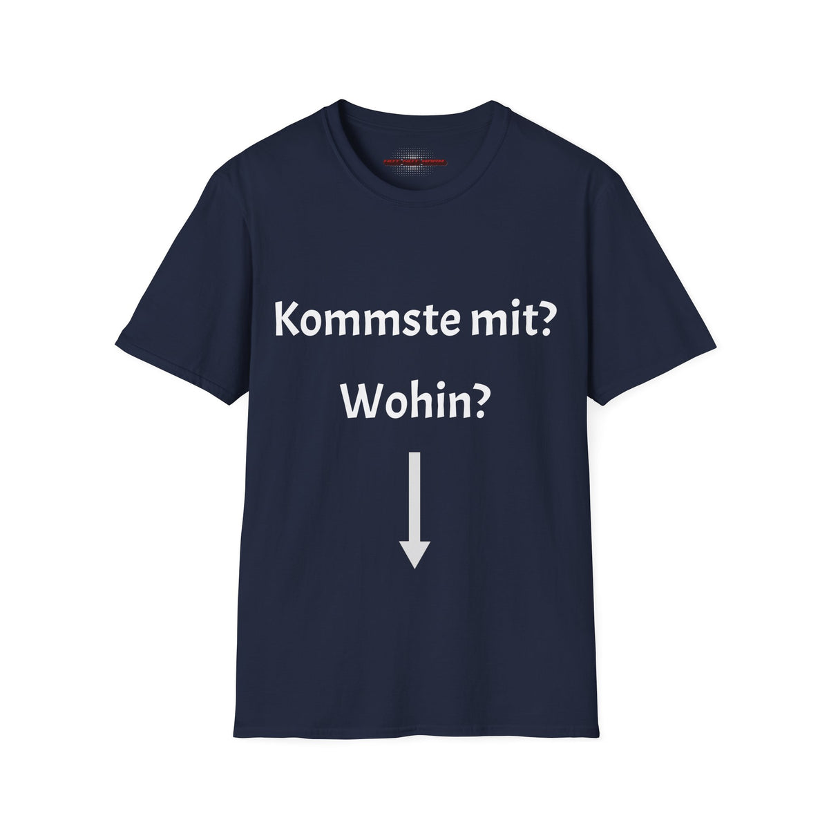 Kommste mit? T-Shirt Meme