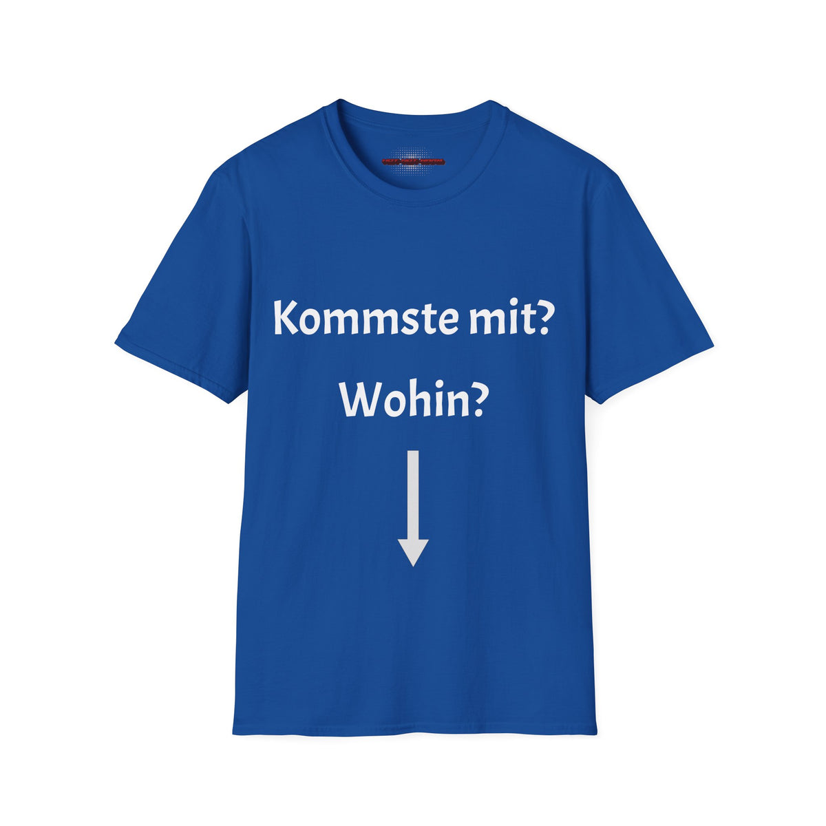 Kommste mit? T-Shirt Meme