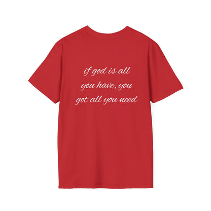 God is all you need T-Shirt Lebensweisheit
