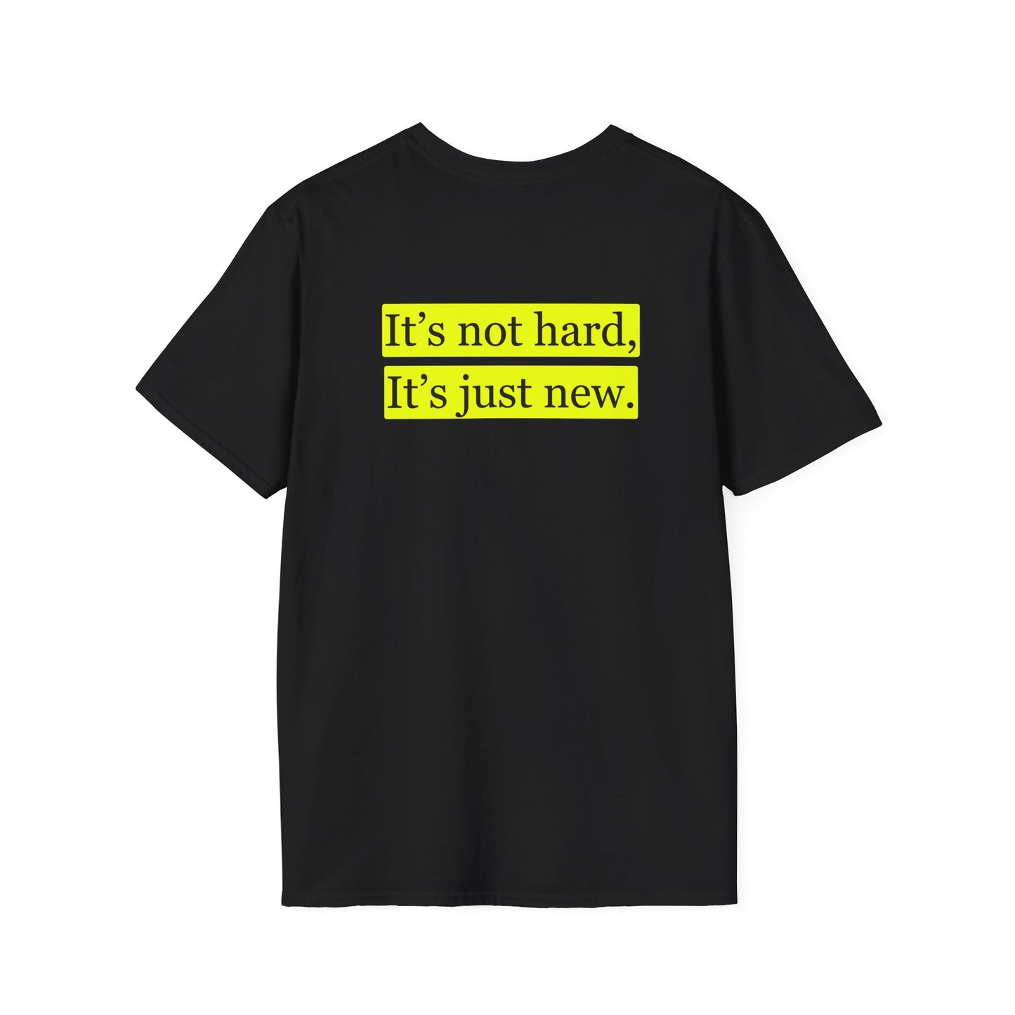It's not hard T-Shirt Lebensweisheit