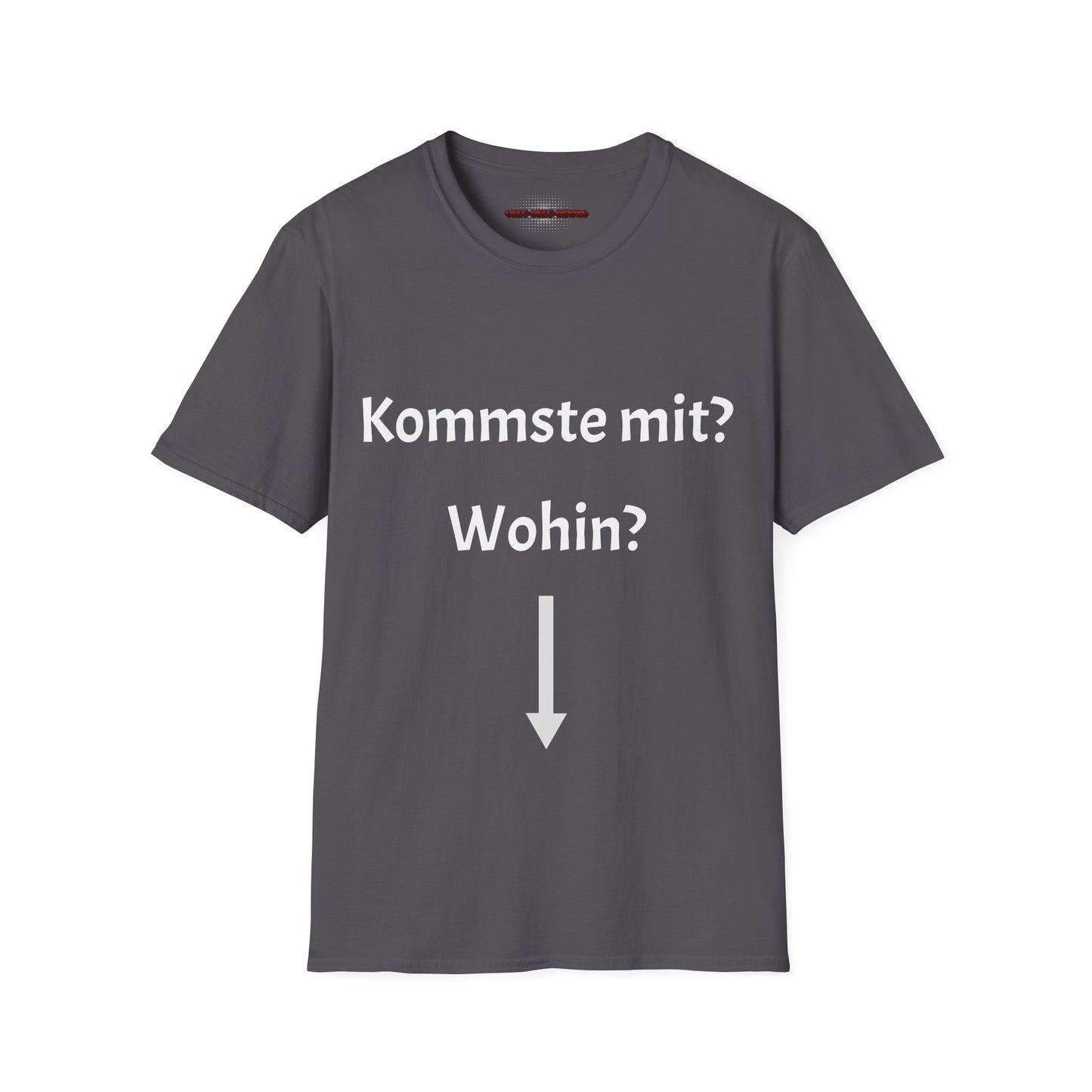 Kommste mit? T-Shirt Meme
