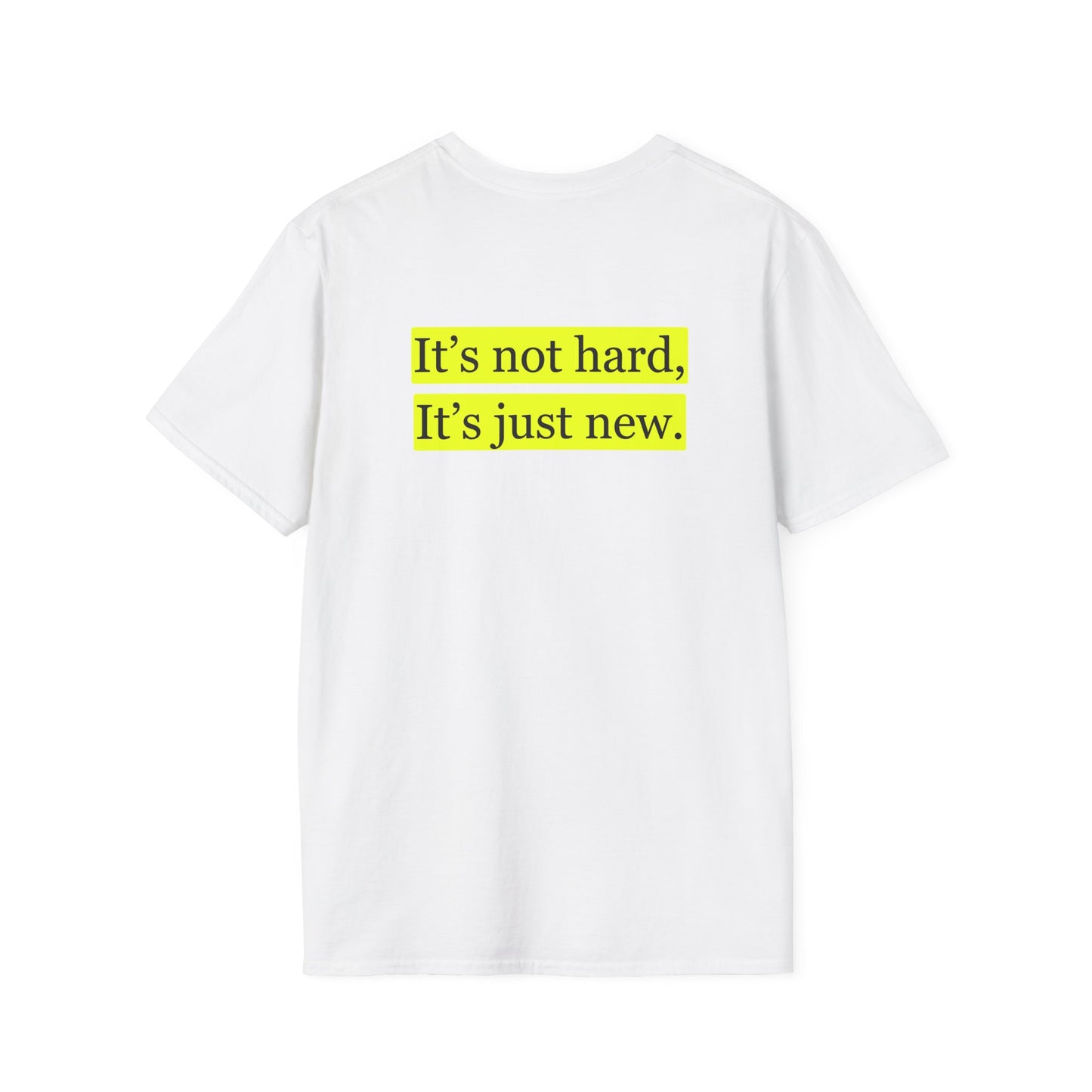 It's not hard T-Shirt Lebensweisheit