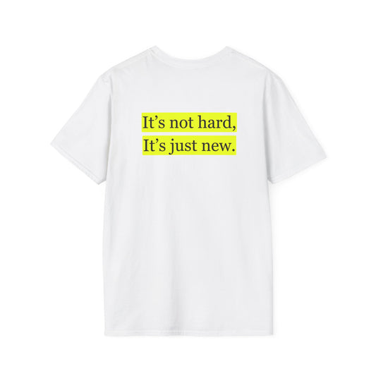 It's not hard T-Shirt Lebensweisheit